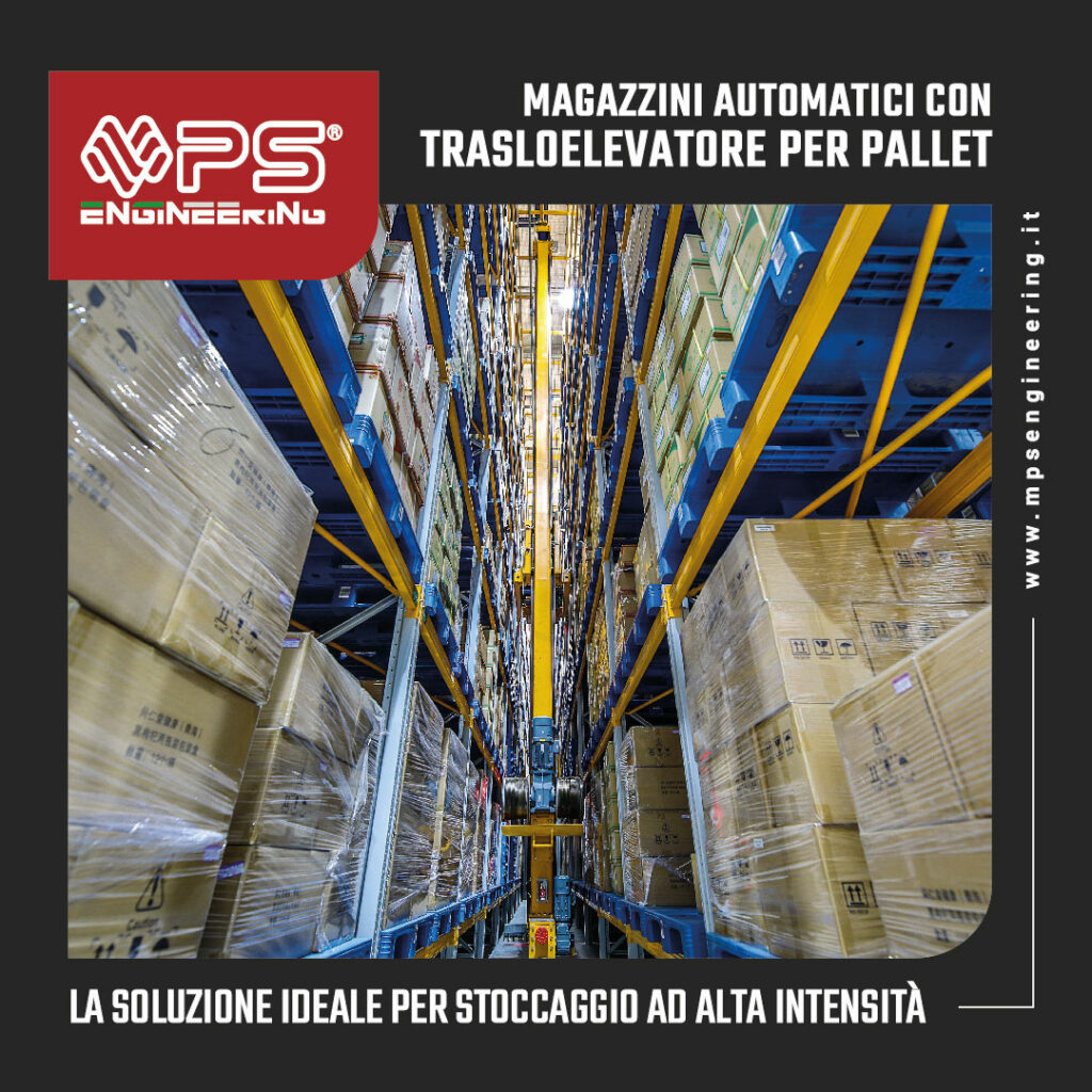 magazzini automatici con trasloelevatore per pallet