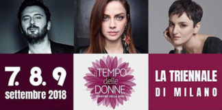Il Tempo delle Donne 2018, festival, festa e inchiesta dal vivo