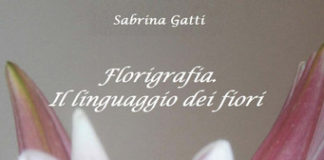 Florigrafia, il linguaggio dei fiori, il nuovo libro di Sabrina Gatti.