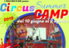 Circus Summer Camp: il centro estivo all’insegna dello stare insieme, dei giochi e delle discipline circensi.