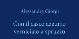Con il casco azzurro verniciato a spruzzo, il romanzo d’esordio di Alessandra Giorgi che affronta il tema dell’eutanasia.