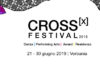 CROSS Festival 2019 si avvicina – Le Arti Performative stanno per invadere Verbania e il Lago Maggiore 21-30 giugno 2019.