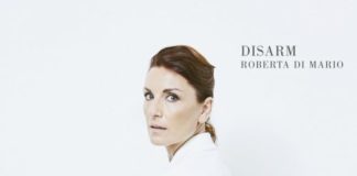 Disarm, il nuovo album della pianista Roberta Di Mario.