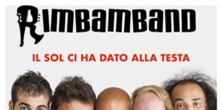 Il sol ci ha dato alla testa, la Rimbamband al Teatro Delfino dal 17 al 19.