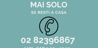 Mai solo, se resti a casa, attivo numero di telefono dedicato.