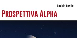 Prospettiva Alpha, il nuovo romanzo di Davide Basile in e-book.