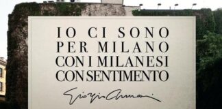 Messaggio di Giorgio Armani; ci sono per Milano e per i milanesi.