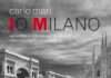 Io Milano, il libro di fotografie di Carlo Mari dedicato alla città in lockdown.