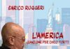 L’America, il nuovo brano di Enrico Ruggeri dedicato a Chico Forti.