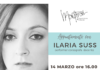 l’Associazione Culturale “Manuel Frattini” PRESENTA “APPUNTAMENTO CON …” Ilaria Suss il 14 marzo.