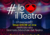 Io AMO il Teatro, sabato 27 per la Giornata Mondiale del Teatro.