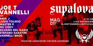 Festa dei Lavoratori che non Lavorano, il 1 maggio di Supalova by Joe T Vannelli in diretta su facebook.