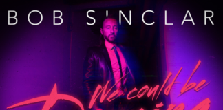 We Could Be Dancing, il nuovo hit di Bob Sinclar.