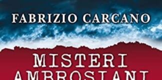 Misteri Ambrosiani, il “noir in zona rossa” di Fabrizio Carcano.