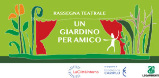Un giardino per amico, rassegna teatrale all’aperto a cura di Fondazione Cariplo.