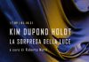 Kim Dupond Holdt. La sorpresa della luce. Da venerdì 17 a Palazzo Castiglioni.
