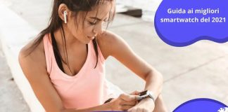 Quale smartwatch comprare a Settembre 2021
