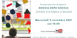Goccia dopo Goccia, Affido Culturale arriva a Milano.