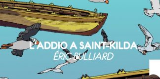 L’addio a Saint-Kilda, Éric Bulliard presenta il suo libro domenica 21 al Castello Sforzesco.