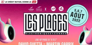 Les Plages Électroniques 2022, annunciati i primi guest della kermesse di Cannes.