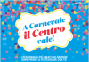 Tanti appuntamenti dedicati ai bambini nel Carnevale de Il Centro.