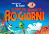 Il Giro del mondo in 80 giorni, torna in sala il film d’animazione nei The Space Cinema le domeniche e i festivi.