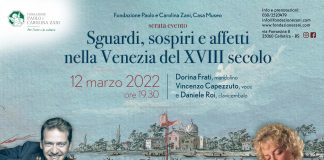 Sguardi, sospiri e affetti nella Venezia del XVIII secolo, sabato 12 alla Casa Museo Fondazione Paolo e Carolina Zani di Cellatica.