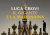 Il gigante e la Madonnina, presentazione del libro di Luca Crovi giovedì 17 all’Auditorium Umanitaria.