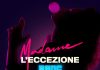 L’eccezione, il nuovo brano di Madame.