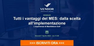 Tutti i vantaggi dell’implementazione del software MES per le PMI al centro del nuovo webinar organizzato da Vendor Srl.