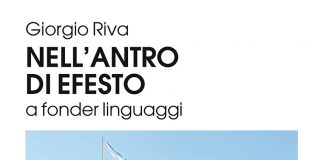 Nell’Antro di Efesto a fonder linguaggi, presentazione del libro di Giorgio Riva mercoledì 18 al Museo della Permanente.