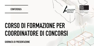 Corso di formazione della figura del Coordinatore di concorsi a cura di Fondazione Architetti Bergamo ed Ordine Architetti di Bergamo.