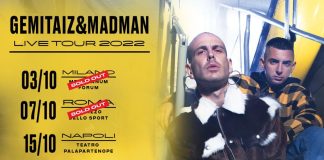 Al via il 3 ottobre dal Forum di Assago l’attesissimo tour di Gemitaiz & Madman.