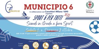 “Sport 6 per tutti”: torna a Milano la manifestazione dedicata allo sport organizzata dal Municipio 6.