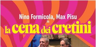 La Cena dei cretini, Nino Formicola e Max Pisu al Teatro Leonardo da mercoledì 21.