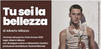 Tu sei la bellezza, dal 21 ottobre al 6 novembre al Teatro Litta.