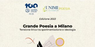 UniMi Connect Poesia – Grande poesia a Milano Tensione lirica tra sperimentazione e ideologia, 4 incontri a maggio.