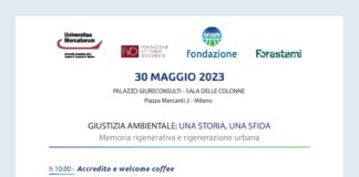 “Giustizia ambientale: una storia, una sfida. Memoria rigenerativa e rigenerazione urbana”, martedì 30 a Palazzo dei Giureconsulti