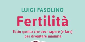 Fertilità tutto quello che devi sapere, presentazione del libro di Luigi Fasolino alla Libreria Rizzoli