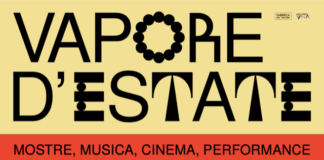 Vapore d’Estate, musica, danza, cinema e arti visive alla Fabbrica del Vapore