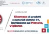 Mercato e prodotti più sicuri, il 21 giugno arriva il workshop in Camera di Commercio