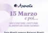 Venerdì 30 l’evento “15 marzo e poi… Raccontare i disturbi alimentari ogni giorno” e il laboratorio con Ambra Angiolini