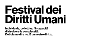 Festival dei Diritti Umani, la nona edizione dall’8 al 10 maggio alla Fabbrica del Vapore