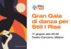 Gran Gala di Danza per Still I Rise, lunedì 17 al Teatro Carcano
