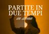 Partite in due tempi – e tutto il tempo necessario per riflettere su noi stesse, mercoledì 26 in Statale