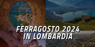 Ferragosto in Lombardia, tanti appuntamenti in programma