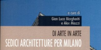 Di Arte in Arte presenta Sedici architetture per Milano