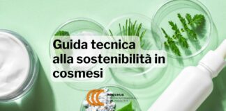 Cosmetica green, Guida Tecnica alla Sostenibilità in Cosmesi