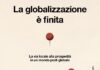 La globalizzazione è finita, il libro di Rana Forohaar