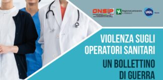 Violenza sugli operatori sanitari, un bollettino di guerra